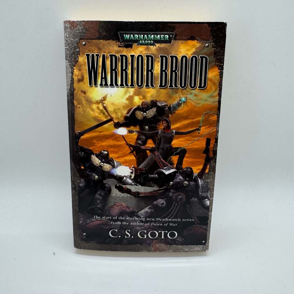 Warrior Brood (Warhammer 40,000) by C.S. Goto